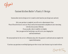 Load image into Gallery viewer, Functional Kitchen Butler&#39;s Pantry E-Design | Custom Virtual E-Design Service
